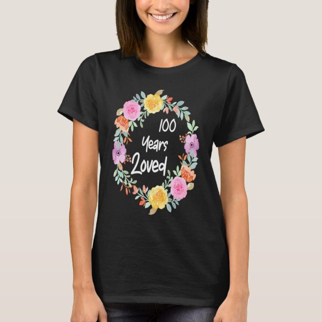 Liebe Männer Frauen 100 Jahre alt Blumengestein 10 T-Shirt (Vorderseite)