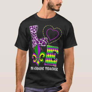 Liebe Mardi Gras 5. Klasse Lehrer Leopard Print Co T-Shirt