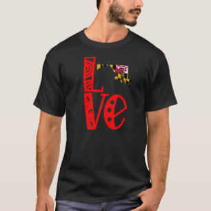 Liebe Maryland in Blockbuchstaben T-Shirt