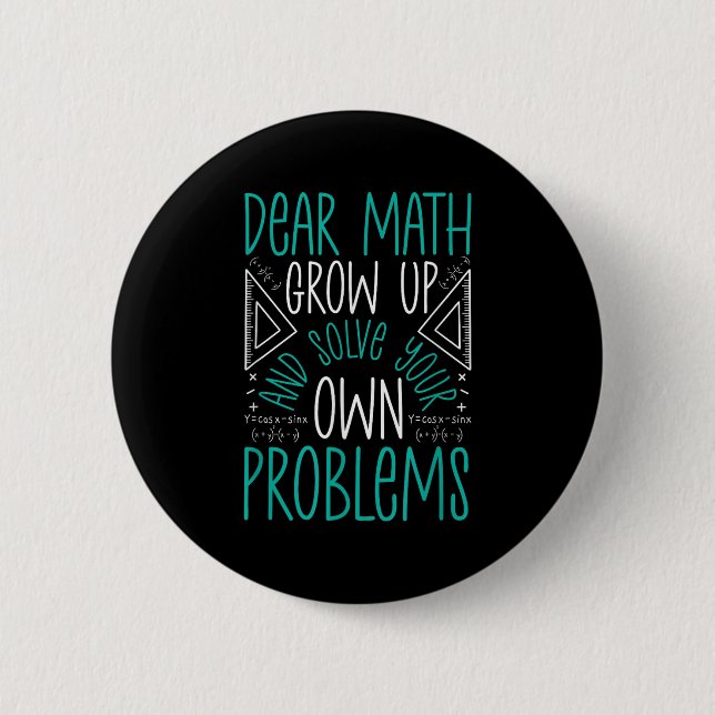 Liebe Mathe wächst auf und löst Ihre eigenen Probl Button (Vorderseite)