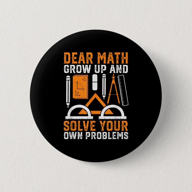 Liebe Mathe wächst auf und löst Ihre eigenen Probl Button (Vorderseite)