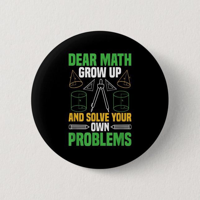Liebe Mathe wächst auf und löst Ihre eigenen Probl Button (Vorderseite)