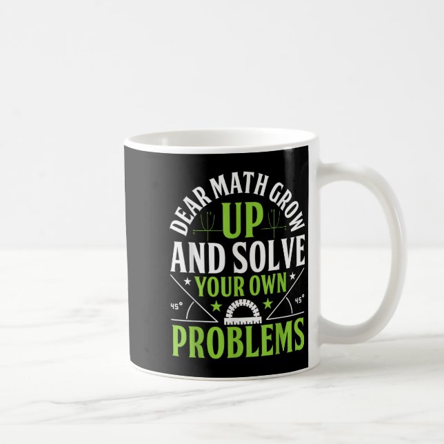 Liebe Mathe wächst auf und löst Ihre eigenen Probl Kaffeetasse (Rechts)