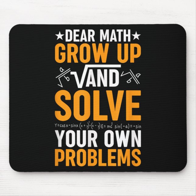 Liebe Mathe wächst auf und löst Ihre eigenen Probl Mousepad (Vorne)