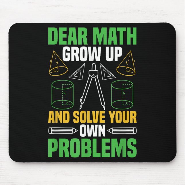 Liebe Mathe wächst auf und löst Ihre eigenen Probl Mousepad (Vorne)