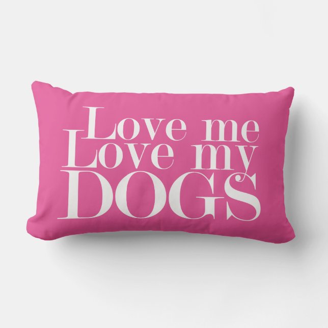 Liebe Me Liebe meine Hunde - Kissen (Vorderseite)