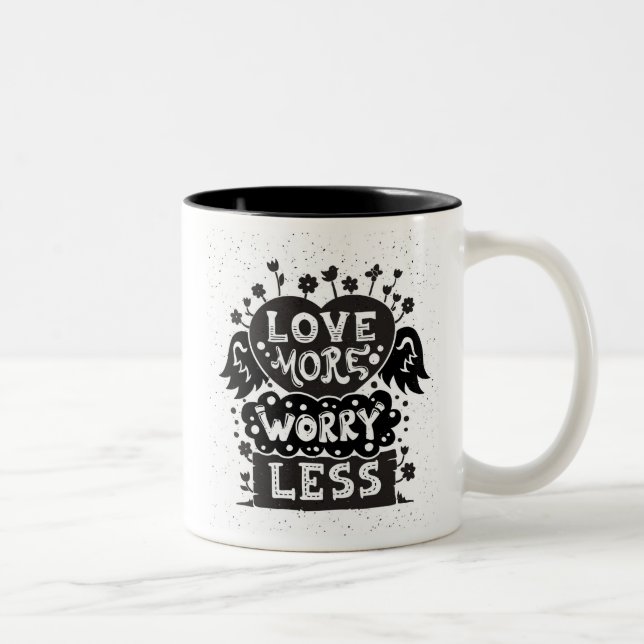 Liebe mehr Sorge weniger Zweifarbige Tasse (Rechts)