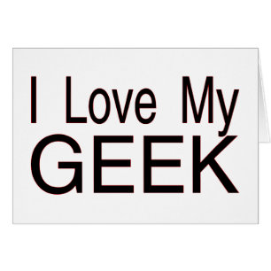 Liebe mein Geek