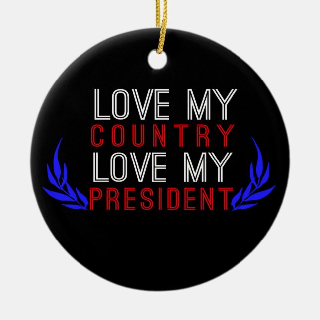 Liebe Mein Land, Liebe mein Präsident USA Prix Keramik Ornament (Vorne)
