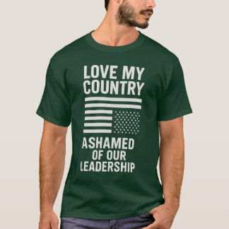 LIEBE MEIN LAND. UNSERE FÜHRUNGSKRÄFTE. T-Shirt