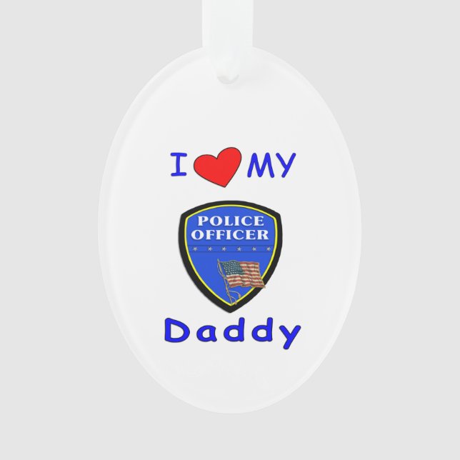 Liebe mein Polizei-Vati Ornament (Vorderseite)