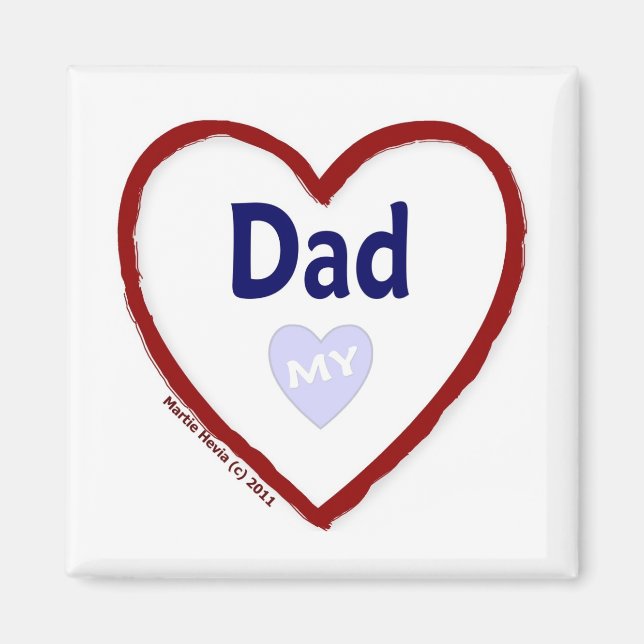 Liebe Mein Vater Magnet (Vorne)