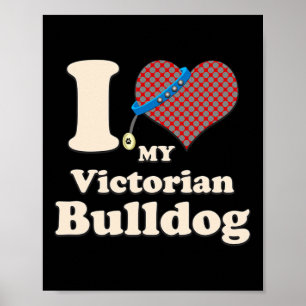 Liebe Mein Viktorianischer Bulldog Herzogbesitzer Poster