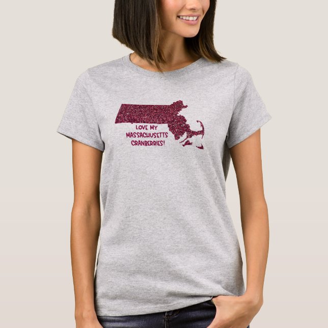 Liebe meine Massachusetts Cranberries T-Shirt (Vorderseite)