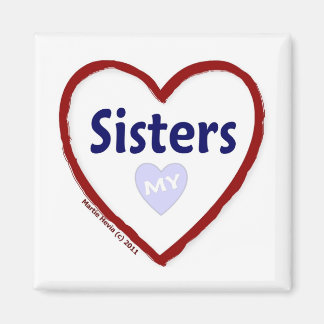 Liebe Meine Schwestern Magnet