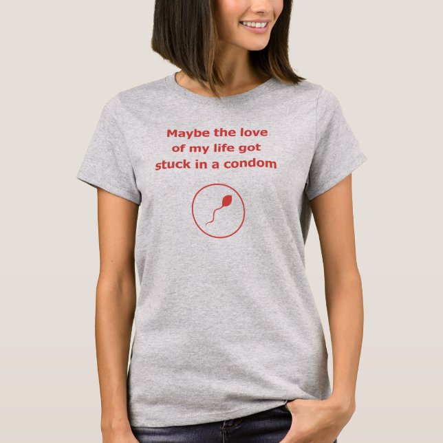 Liebe meines Lebenkondoms verabredete T-Shirt (Vorderseite)