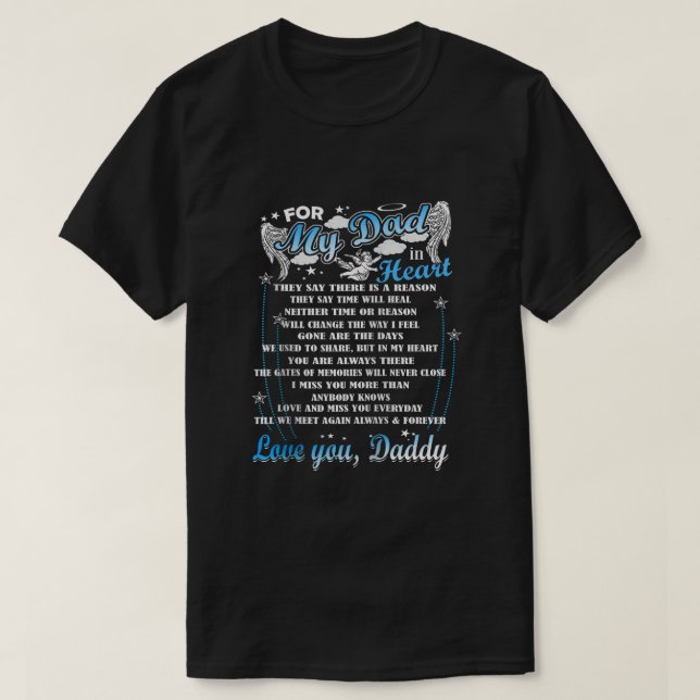 Liebe Memorial Mein Vater T Shirt für meinen Vater (Design vorne)