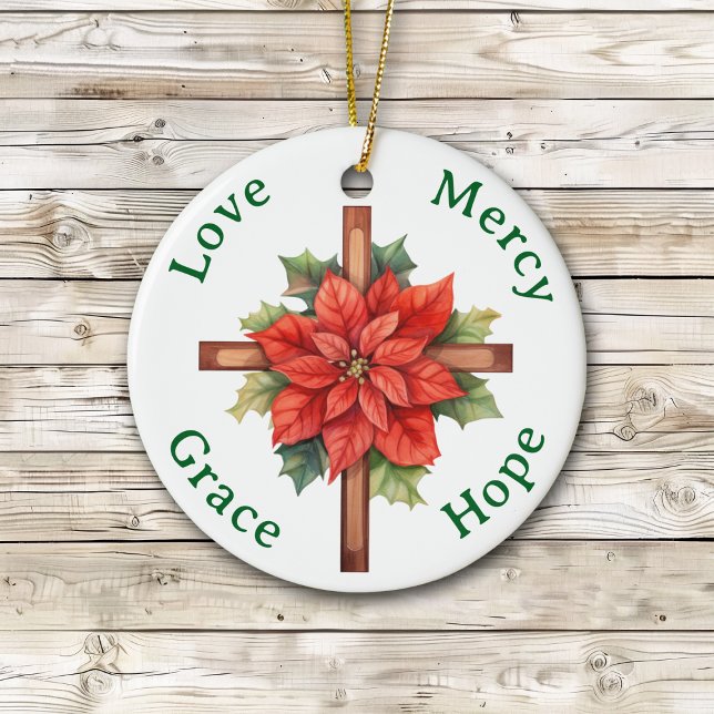 Liebe Mercy Grace Hope Poinsettia Cross Christmas Keramik Ornament (Von Creator hochgeladen)