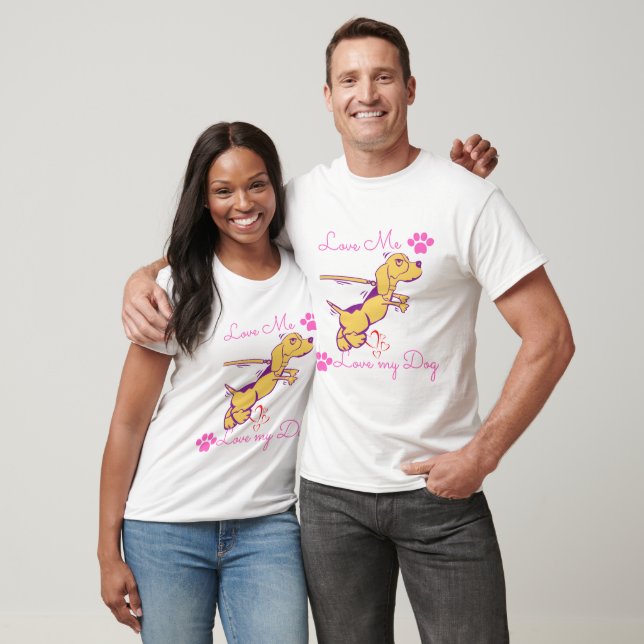 Liebe mir Liebe mein Hund lustig T-Shirt (Unisex)