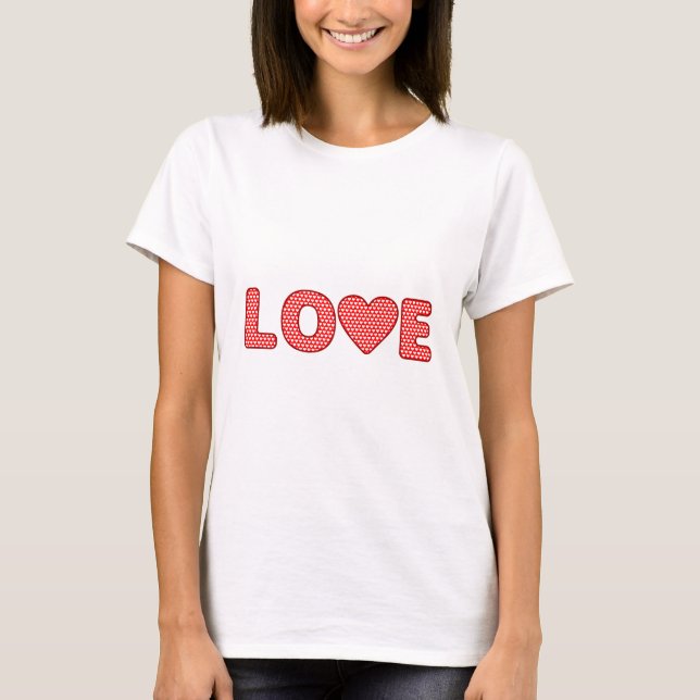 Liebe mit Herztypografie Valentinstag T-Shirt (Vorderseite)