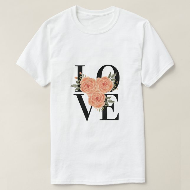 LIEBE mit Peach-Rose T-Shirt (Design vorne)