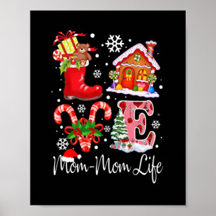 Liebe Mom-mom Leben Weihnachten - Oma Geschenk  Poster