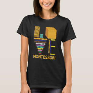 Liebe Montessori Lehrerin Bildung zurück zur Schul T-Shirt