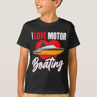 Liebe Motorbootfahren Bootsbesitzer Kapitän Leistu T-Shirt