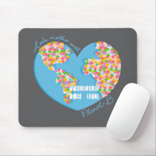 Liebe Mutter Erde Es gibt keinen Planeten B Mousepad
