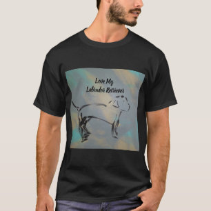 Liebe My Labrador Retriever T - Shirt