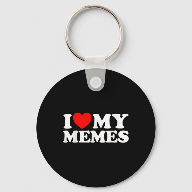 Liebe My Memes Funny Meme Creator Internet Online Schlüsselanhänger (Vorderseite)
