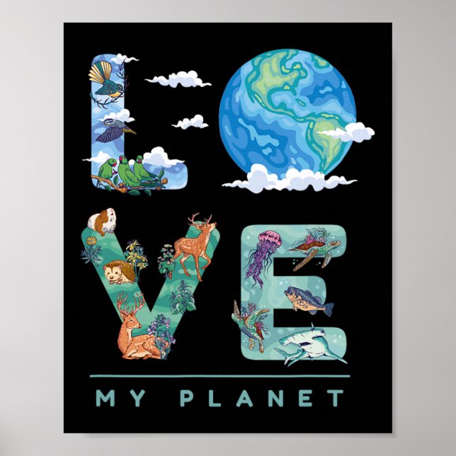 Liebe My Planet Earth Day Environment Poster (Vorne)