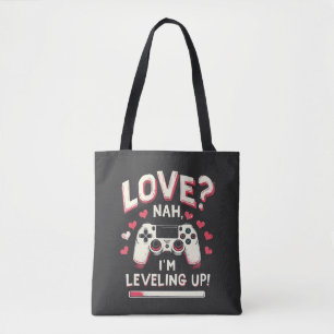 Liebe Nah I'm Leveling Gaming Valentine Day Tasche