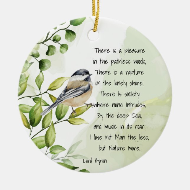 Liebe Natur Inspiration Zitat Lord Byron Keramik Ornament (Vorne)