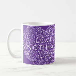 "Liebe nicht hassen" lila Herzenslogan-Tasse Kaffeetasse