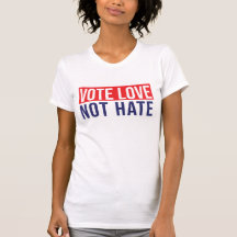 Liebe nicht hassen T - Shirt