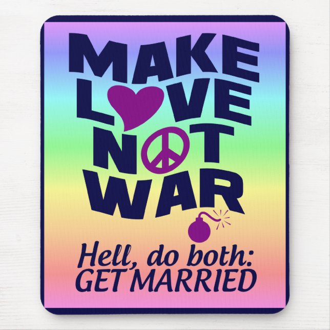 Liebe nicht Kriegsrumpf Mousepad (Vorne)
