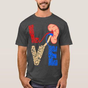 Liebe Nierensorgen Dialyse Patienten T-Shirt