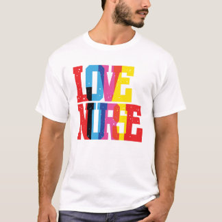 Liebe Nurse T-Shirt