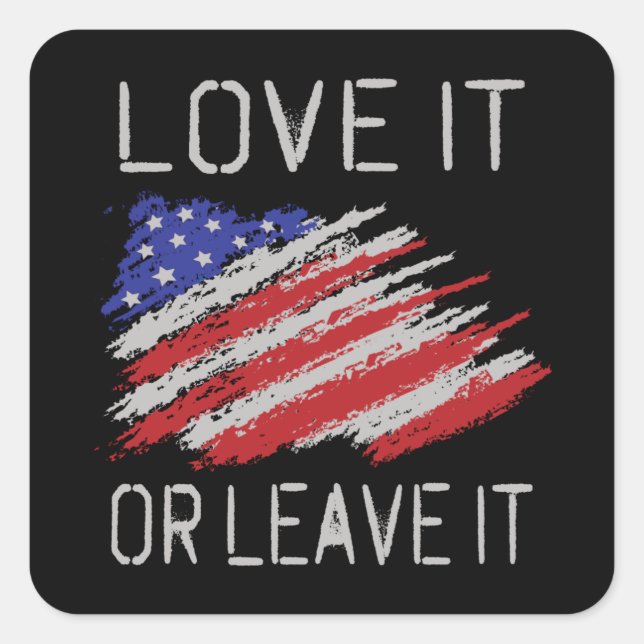 Liebe oder verlass der USA-Flagge Quadratischer Aufkleber (Vorderseite)