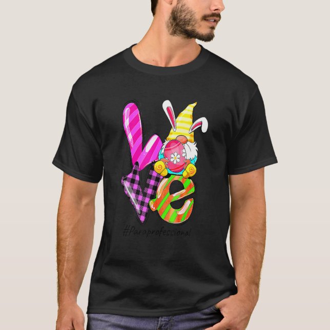 Liebe Osterparaprofessionelles Leben Gnome Ei Hunt T-Shirt (Vorderseite)