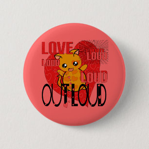 Liebe Out Loud Button