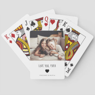 Liebe Papa  Ihr Foto und Ihr handgeschriebener Tex Spielkarten