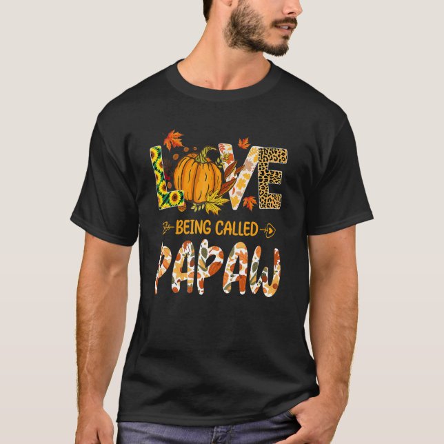 Liebe Papaw Pumpkin-Herbstlaub Danke T-Shirt (Vorderseite)