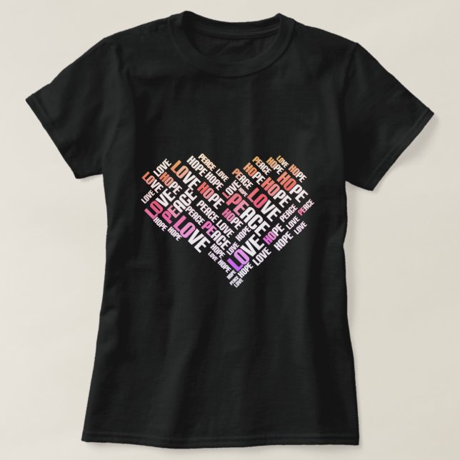 LIEBE PEACE HOPE Chic Stylish Word Cloud T-Shirt (Design vorne)