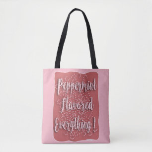 Liebe Peppermint schmeckt alles Tasche