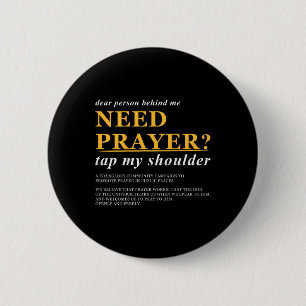 Liebe Person hinter mir, brauche Gebet, tippe auf Button