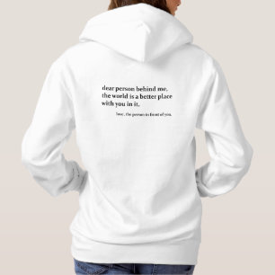 Liebe Person hinter mir - Freundlichkeit Hoodie