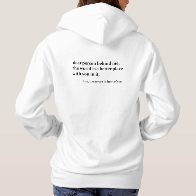 Liebe Person hinter mir - Freundlichkeit Hoodie (Rückseite)