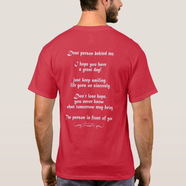Liebe Person hinter mir, ich habe einen schönen Ta T-Shirt (Rückseite)